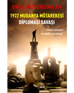 1922 Mudanya Mütarekesi Diplomasi Savaşı