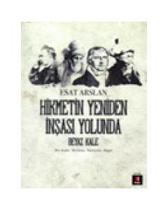 Hikmetin Yeniden  İnşası Yolunda  Beyaz Kale