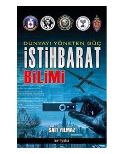 Dünyayı Yöneten Güç  İstihbarat Bilimi