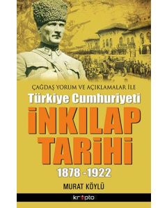 Türkiye Cumhuriyeti  Inkilap Tarihi 1878-1922