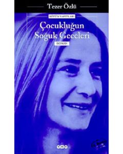 Çocukluğun Soğuk Geceleri
