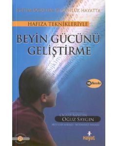 Hafiza Teknikleriyle  Beyin Gücünü Geliştirme