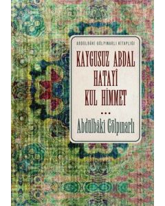 Kaygusuz Abdal Hatayi Kul Himmet