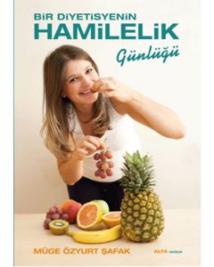 Bir Diyetisyenin Hamilelik Günlüğü