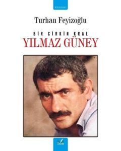 Yılmaz Güney - Bir Çirkin Kral