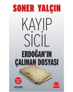 Kayıp Sicil  Erdoğan'ın Çalınan Dosyası