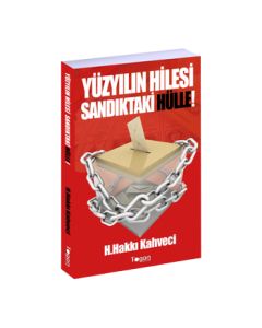Yüzyılın Hilesi  Sandıktaki Hülle!