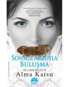 Sonsuz Arzuyla Buluşma