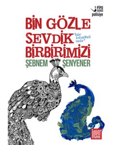 Bin Gözle Sevdik Birbirimizi