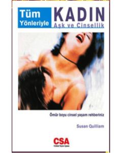 Tüm Yönleriyle Cinsellik Dünyada Ilk Kez Kadınlar için Hazırlanan Kitap! (Renkli Resimli)