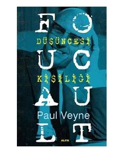 Foucault : Düşüncesi Kişiliği