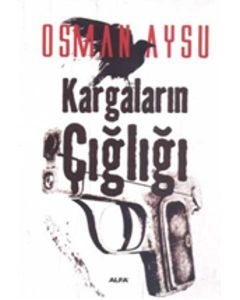 Kargaların Çığlığı