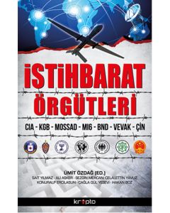 İstihbarat Örgütleri  (CIA - KGB - Mossad - MI6 - BND - Vevak - Çin)