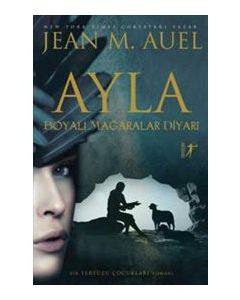 Ayla : Boyalı Mağaralar Diyarı