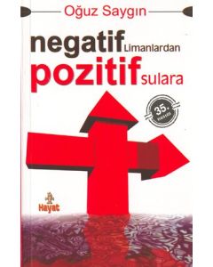 Negatif Limanlardan Pozitif Sulara