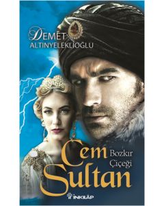 Cem Sultan  Bozkır Çiçeği