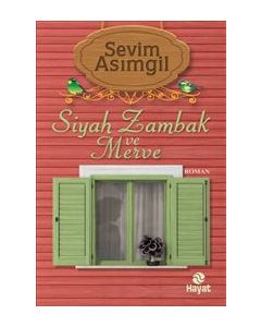 Siyah Zambak ve Merve