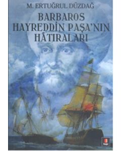 Barbaros Hayreddin Paşa'nın Hatıraları