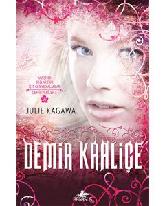 Demir Kraliçe (Demir Periler 3. Kitap)