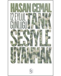 12 Eylül Günlüğü  Tank Sesiyle Uyanmak
