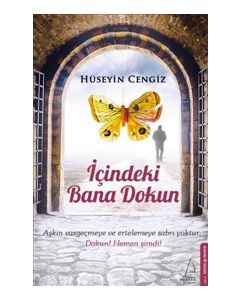 İçindeki Bana Dokun