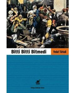 Bitti Bitti Bitmedi