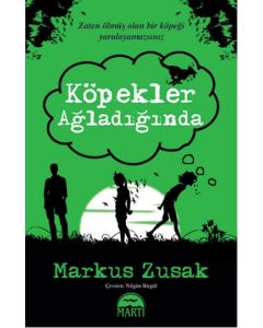 Köpekler Ağladığında