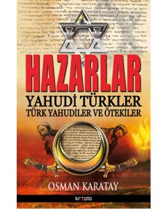 Hazarlar Yahudi Türkler Türk Yahudiler ve Ötekiler