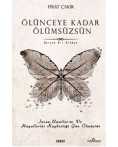 Ölünceye Kadar Ölümsüzsün