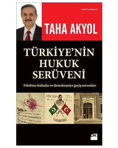 Türkiye'nin Hukuk Serüveni