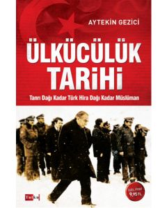Ülkücülük Tarihi