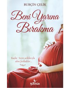 Beni Yarına Bırakma