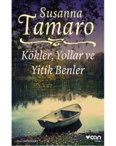 Kökler, Yollar ve Yitik Benler