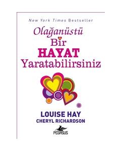 Olağanüstü Bir Hayat Yaratabilirsiniz