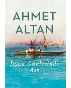 İsyan Günlerinde Aşk