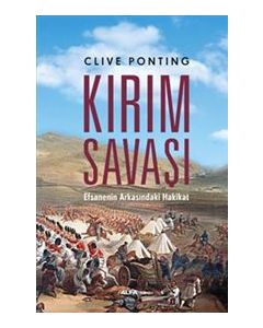 Kırım Savaşı  Efsanenin  Arkasındaki Hakikat