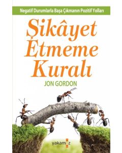 Şikayet Etmeme Kuralı