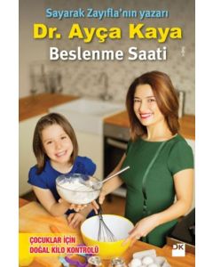 Beslenme Saati - Çocuklar İçin Doğal Kilo Kontrolü