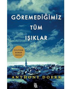 Göremediğimiz Tüm Işıklar