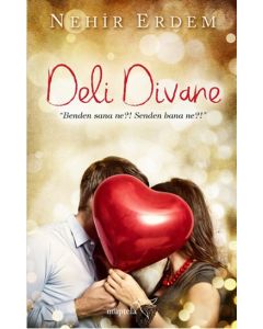 Deli Divane - Benden Sana ne - Senden Bana ne