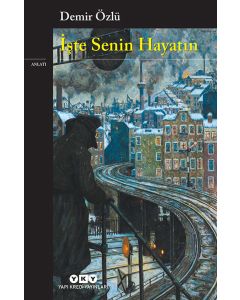 İşte Senin Hayatın