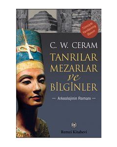 Tanrılar Mezarlar ve Bilginler