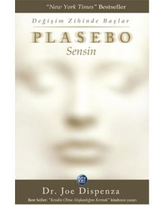 Plasebo Sensin - Değişim Zihinde Başlar