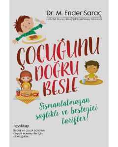 Çocuğunu Doğru Besle
