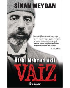 Vaiz - Öteki Mehmed Akif