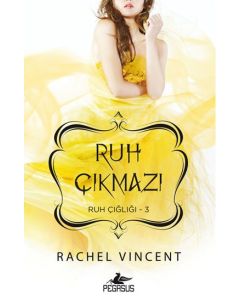 Ruh Çıkmazı  (Ruh Çığlığı - 3)