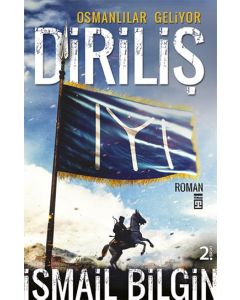 Diriliş  Osmanlılar Geliyor