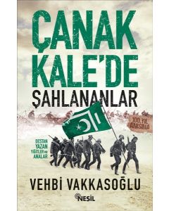 Çanakkale'de  Şahlananlar