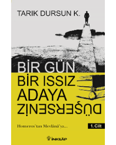Bir Gün Bir Issız Adaya Düşerseniz - 1.Cilt