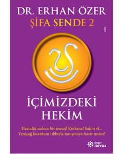 İçimizdeki Hekim  Şifa Sende 2